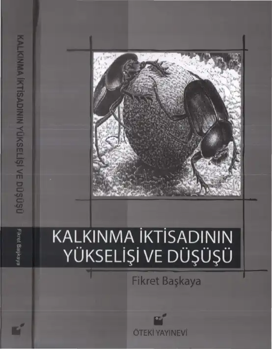 Kalkınma İktisadının Yükselişi ve Düşüşü — Fikret Başkaya
