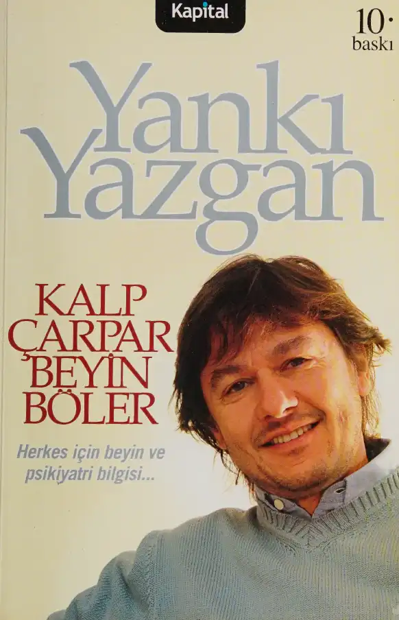 Kalp Çarpar Beyin Böler — Yankı Yazgan