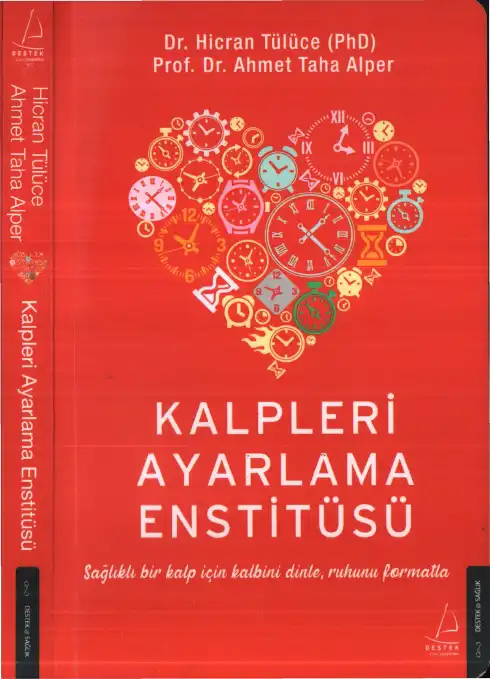 Kalpleri Ayarlama Enstitüsü — Hicran Tülüce, Ahmet Taha Alper