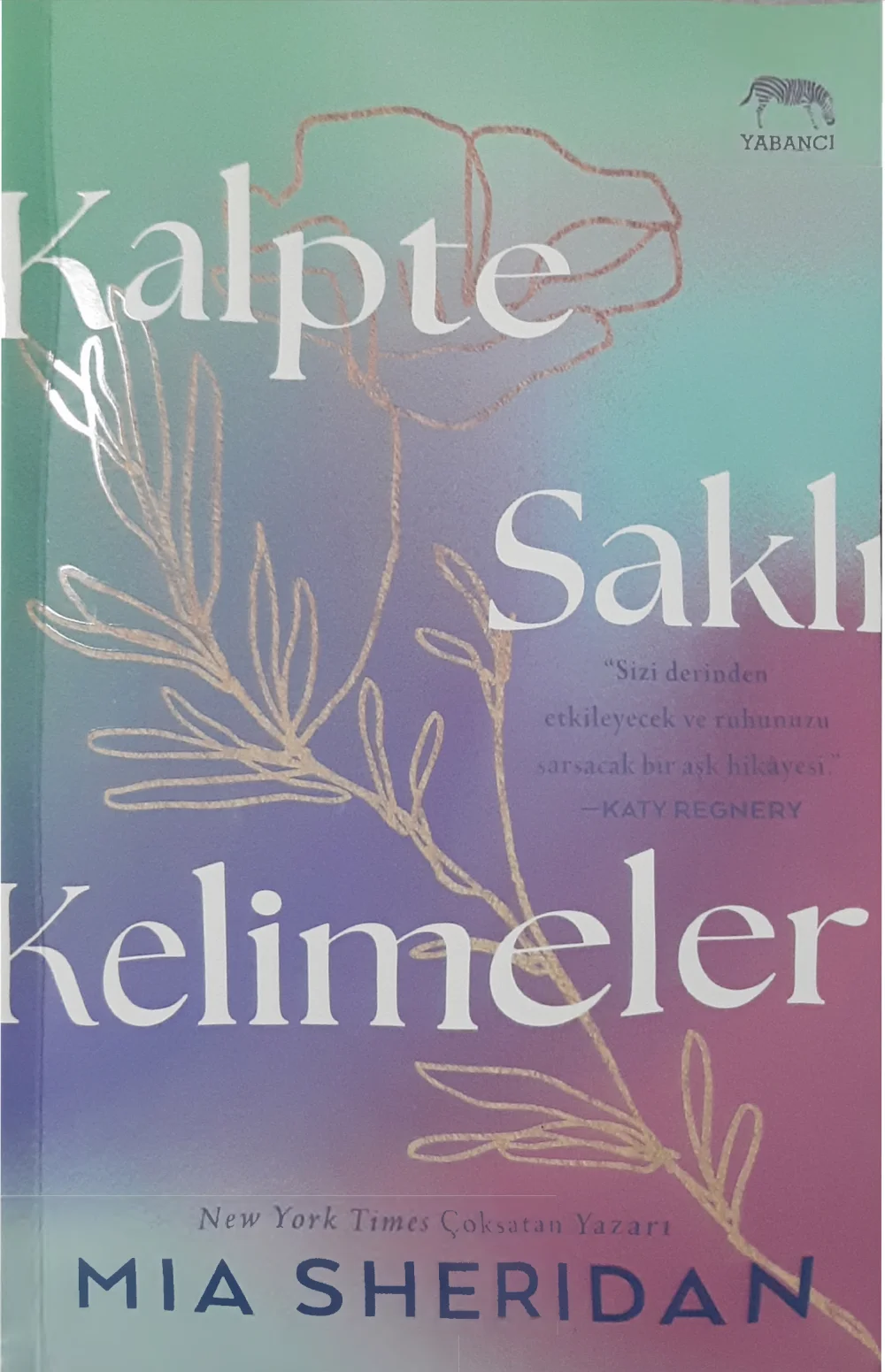 Kalpte Saklı Kelimeler — Mia Sheridan