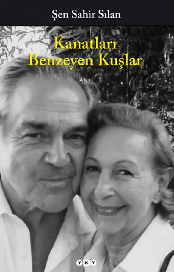 Kanatları Benzeyen Kuşlar — Şen Sahir Sılan