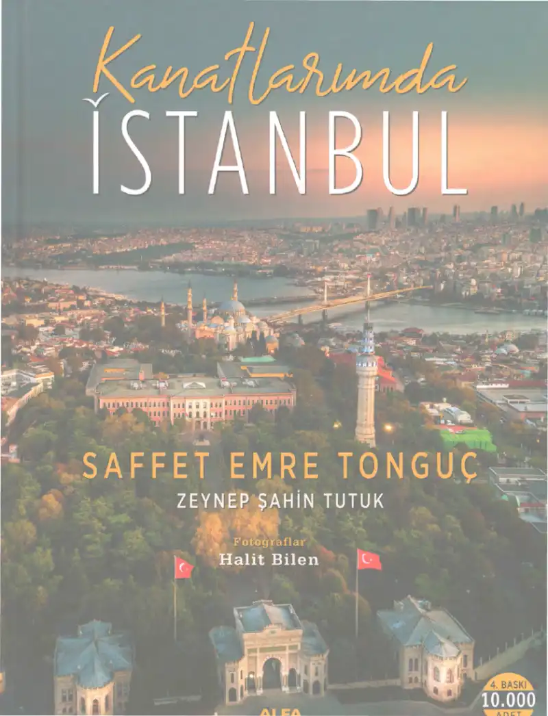Kanatlarımda İstanbul — Saffet Emre Tonguç, Zeynep Şahin Tutuk