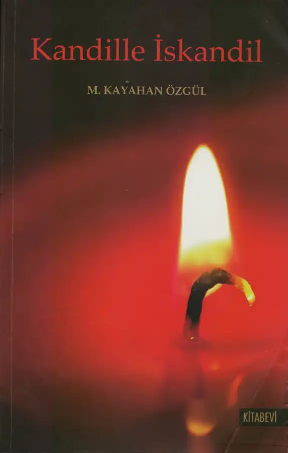 Kandille İskandil — M. Kayahan Özgül