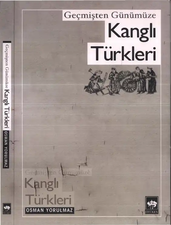 Kanglı Türkleri — Osman Yorulmaz