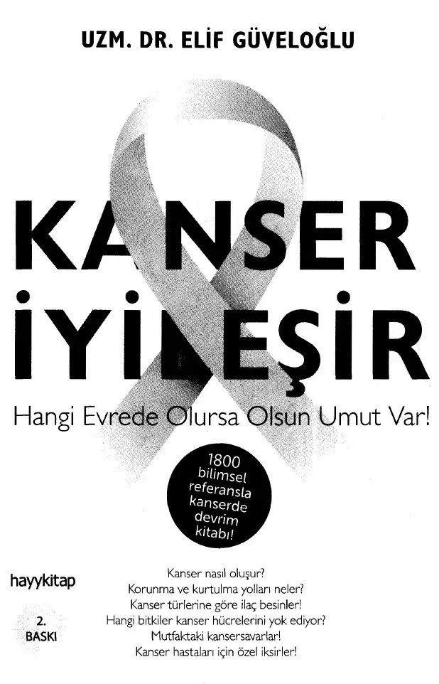 Kanser İyileşir — Elif Güveloğlu