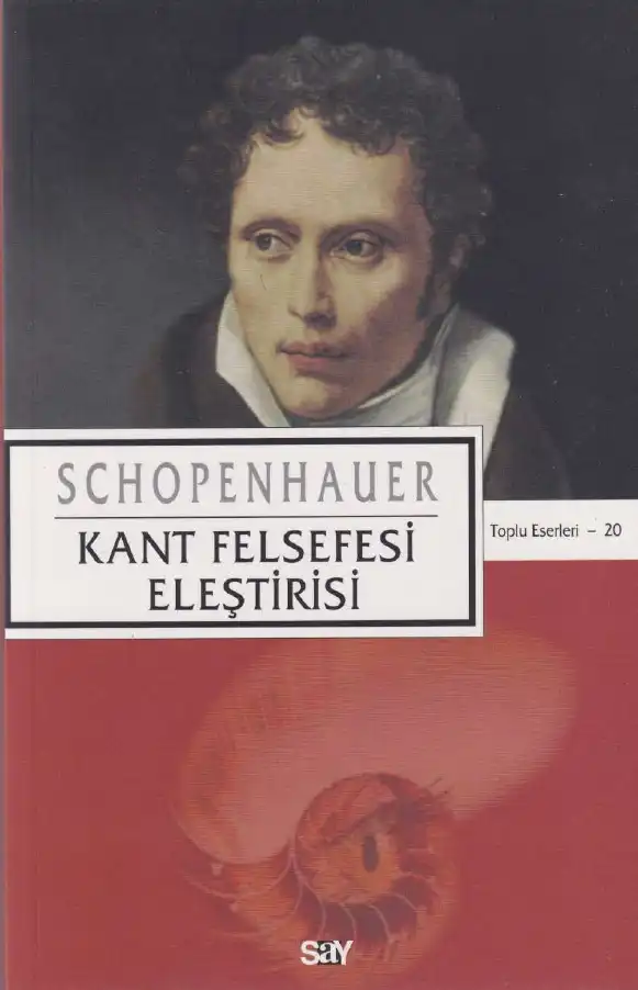 Kant Felsefesi Eleştirisi — Arthur Schopenhauer