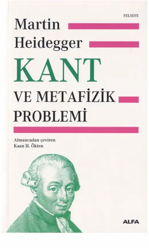 Kant ve Metafizik Problemi — Martin Heidegger