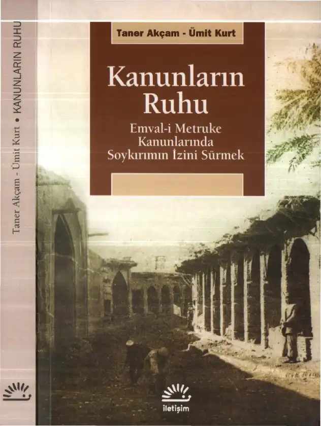 Kanunların Ruhu — Taner Akçam, Ümit Kurt