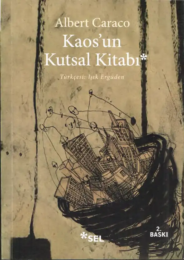 Kaosun Kutsal Kitabı — Albert Caraco