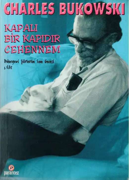 Kapalı Bir Kapıdır Cehennem — Charles Bukowski