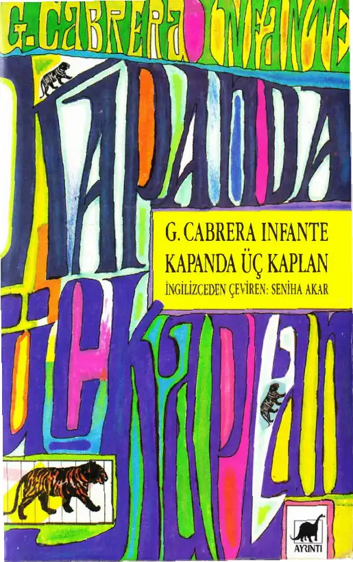 Kapanda Üç Kaplan — G. Cabrera Infante