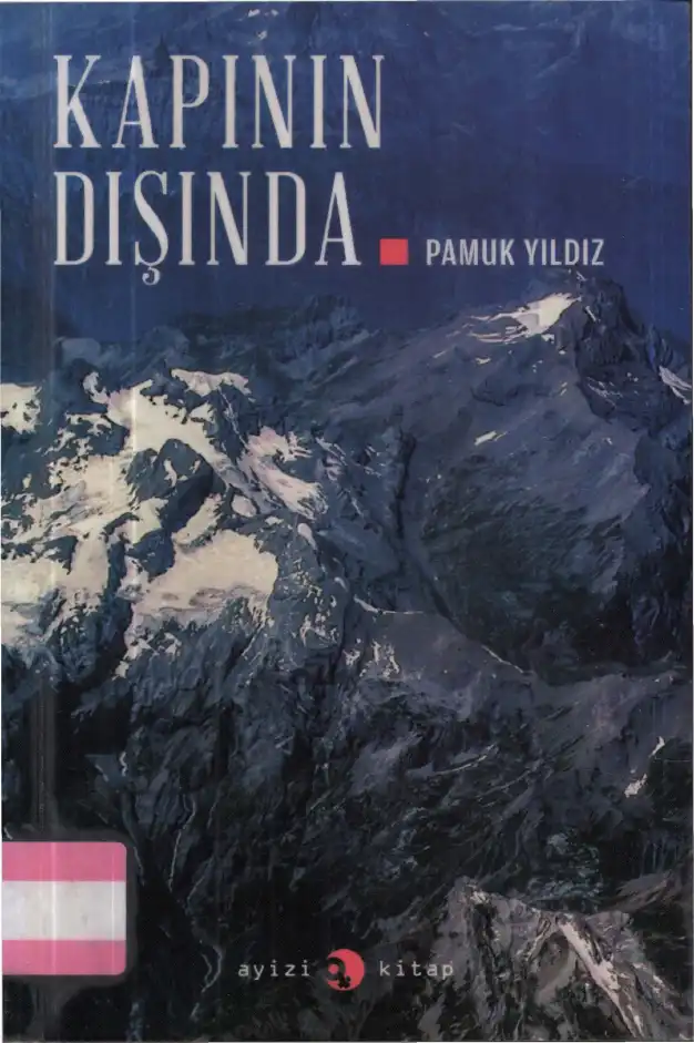 Kapının Dışında — Pamuk Yıldız