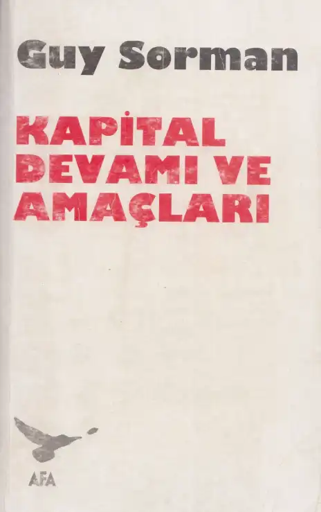 Kapital Devamı Ve Amaçları — Guy Sorman