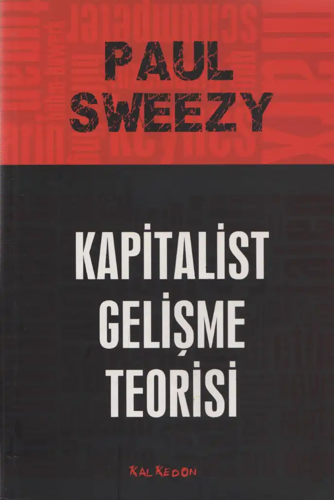 Kapitalist Gelişme Teorisi — Paul M. Sweezy