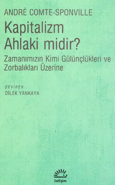 Kapitalizm Ahlaki midir? — Andre Comte-Sponville