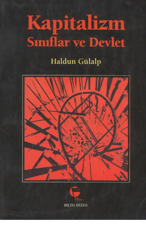 Kapitalizm, Sınıflar ve Devlet — Cengiz Çağla, Haldun Gülalp