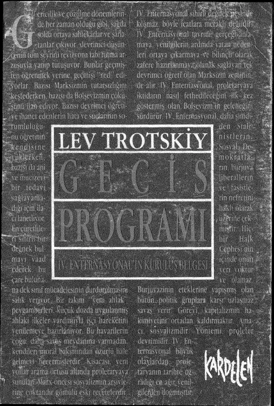Kapitalizmin Can Çekişmesi ve Dördüncü Enternasyonal'in Görevleri (1938 Geçiş Programı) — Lev Troçki