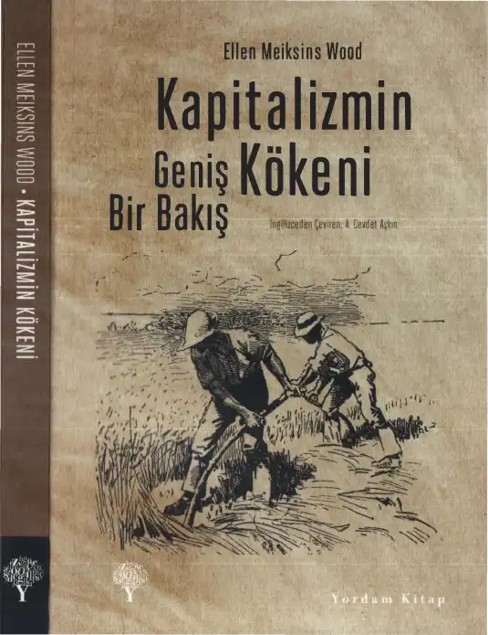 Kapitalizmin Kökeni — Ellen Meiksins Wood