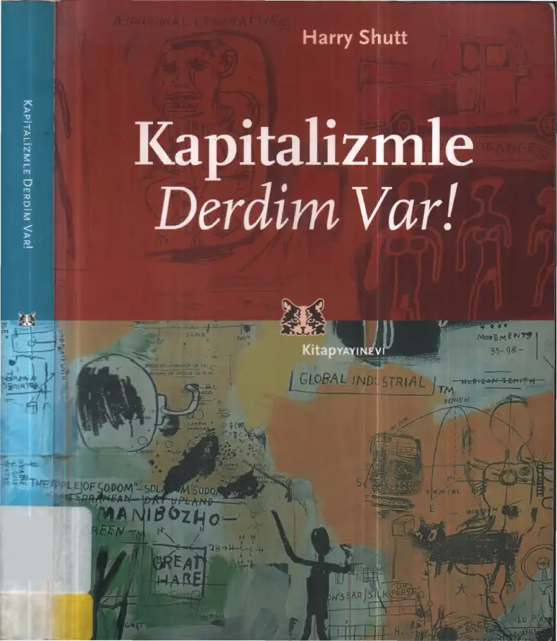 Kapitalizmle Derdim Var! — Harry Shutt