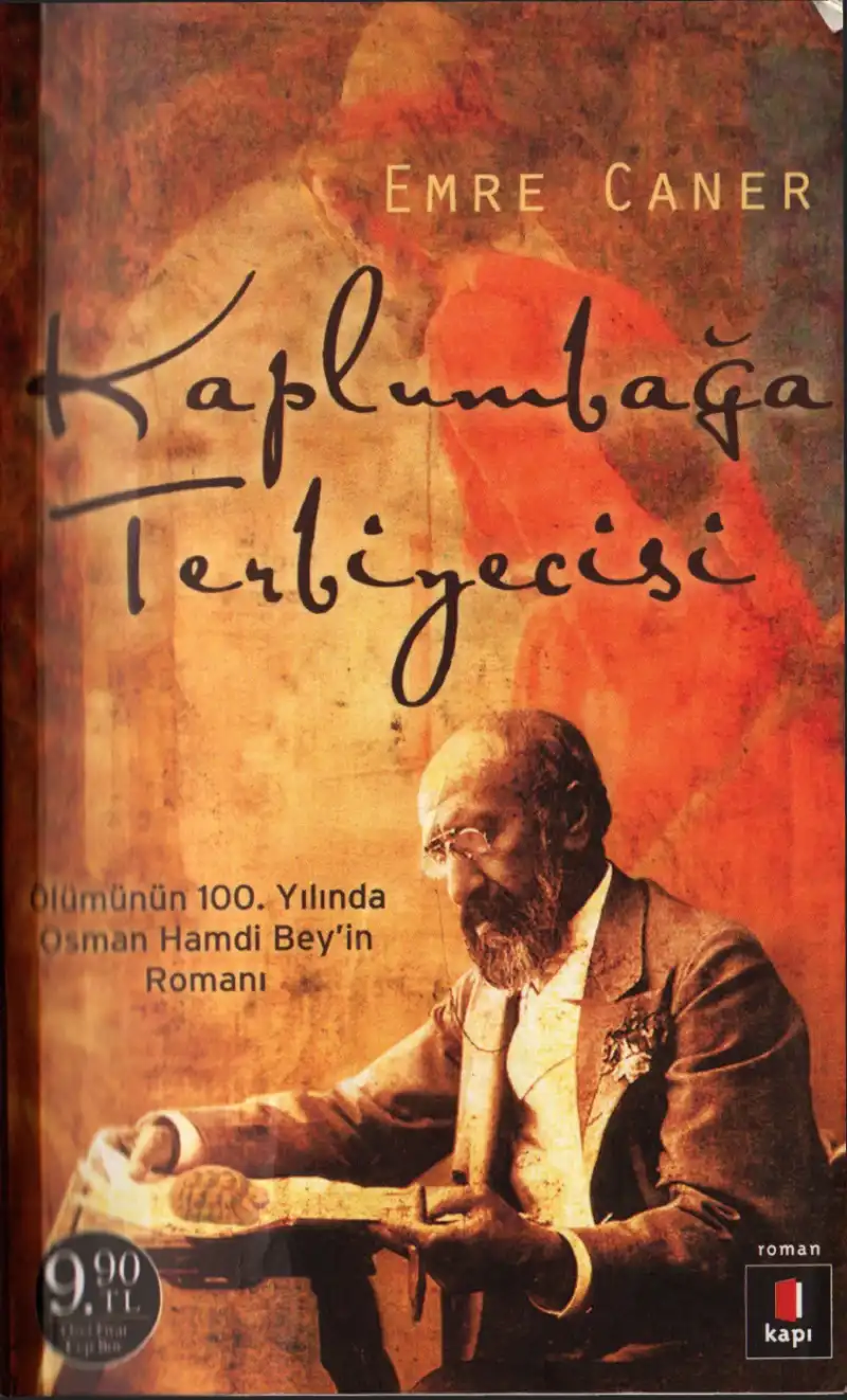 Kaplumbağa Terbiyecisi: Osman Hamdi Bey'in Romanı — Emre Caner