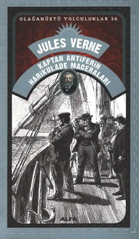 Kaptan Antifer'in Harikulade Maceraları — Jules Verne