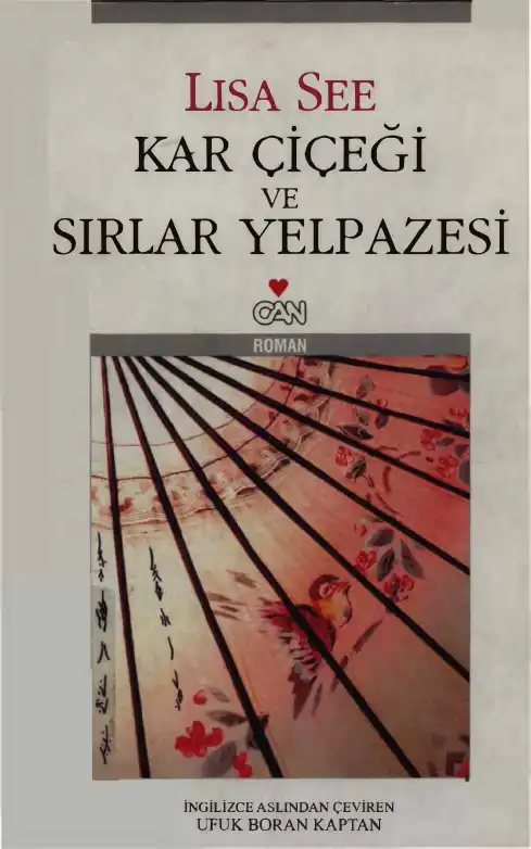 Kar Çiçeği ve Sırlar Yelpazesi — Lisa See