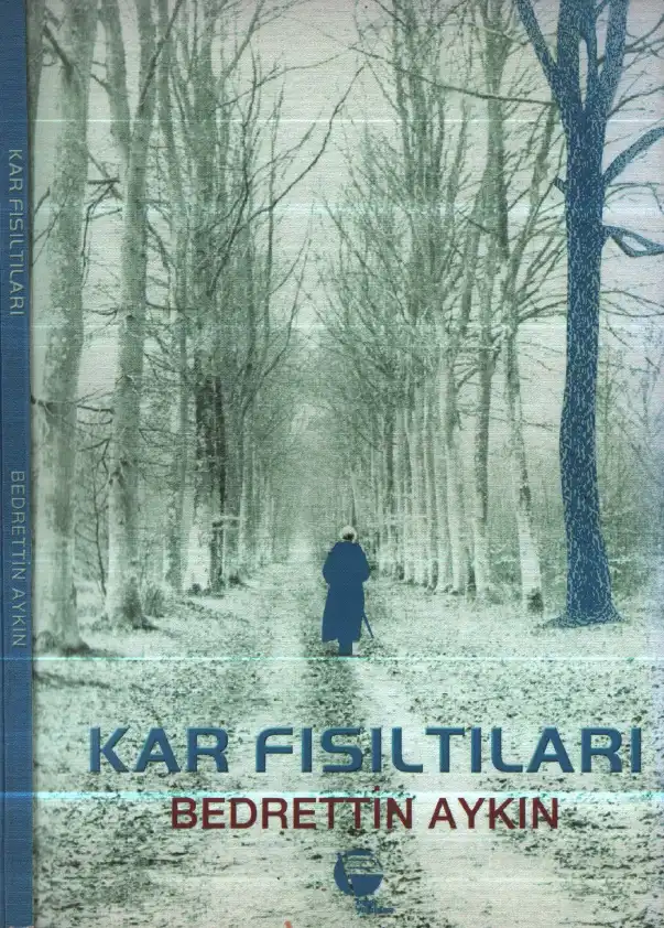 Kar Fısıltıları — Bedrettin Aykın