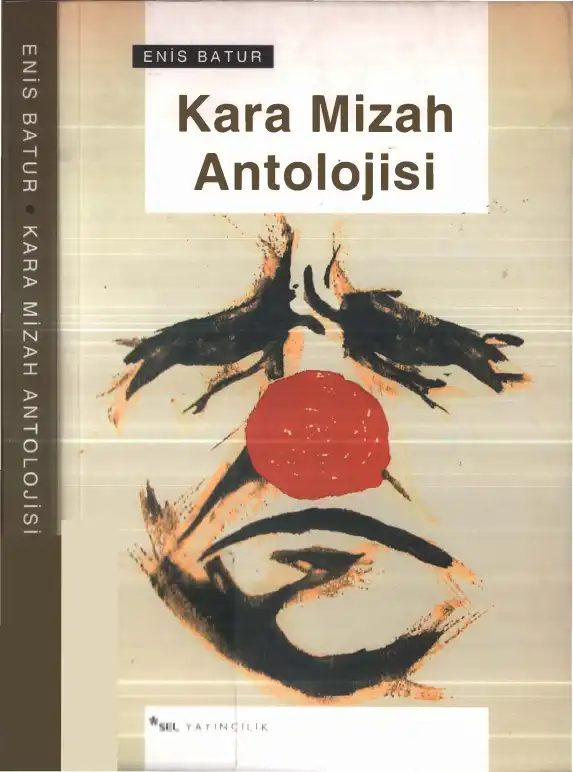 Kara Mizah Antolojisi — Enis Batur