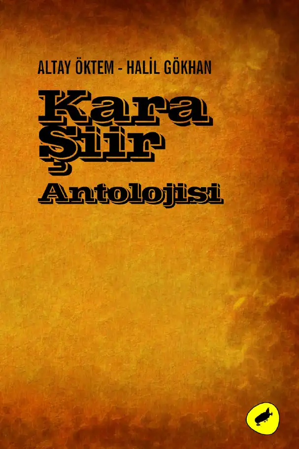 Kara Şiir Antolojisi — Altay Öktem, Halil Gökhan