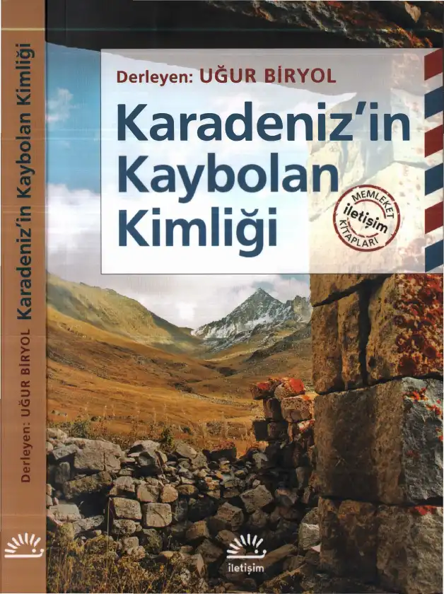 Karadeniz'in Kaybolan Kimliği — Uğur Biryol