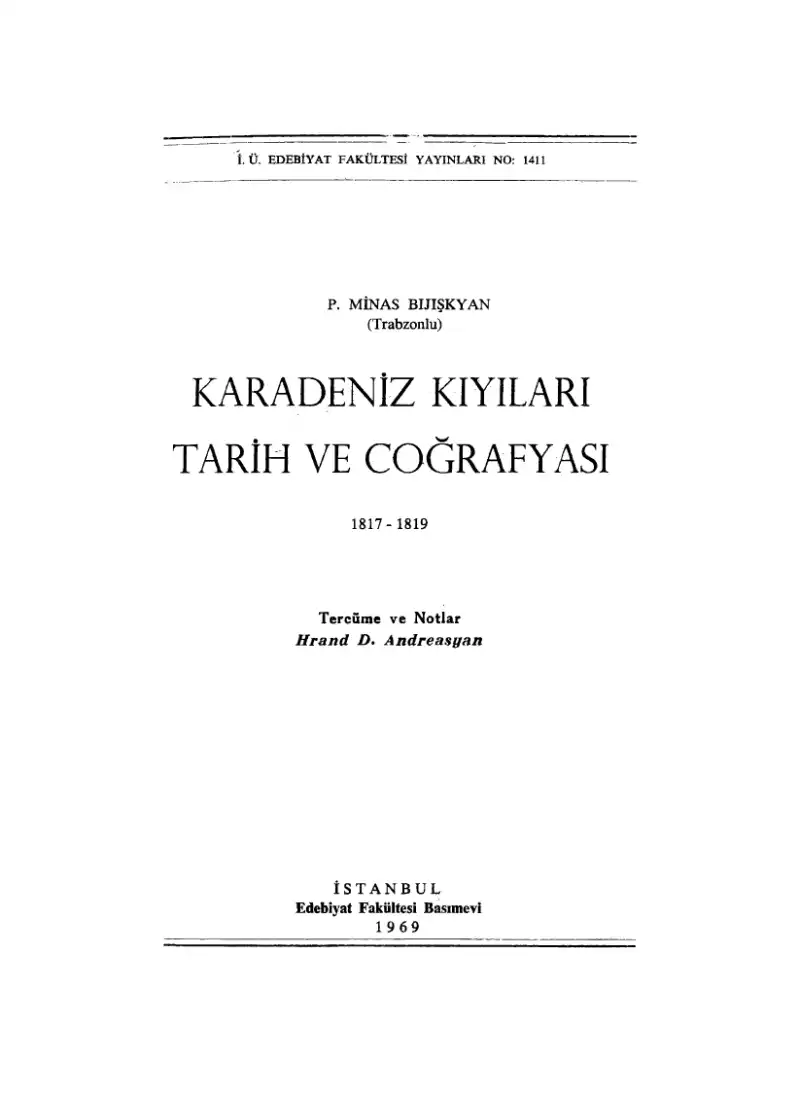 Karadeniz Kıyıları Tarih ve Coğrafyası 1817-1819 — P. Minas Bijişkyan