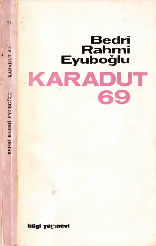 Karadut 69 — Bedri Rahmi Eyuboğlu, Eren Eyuboğlu
