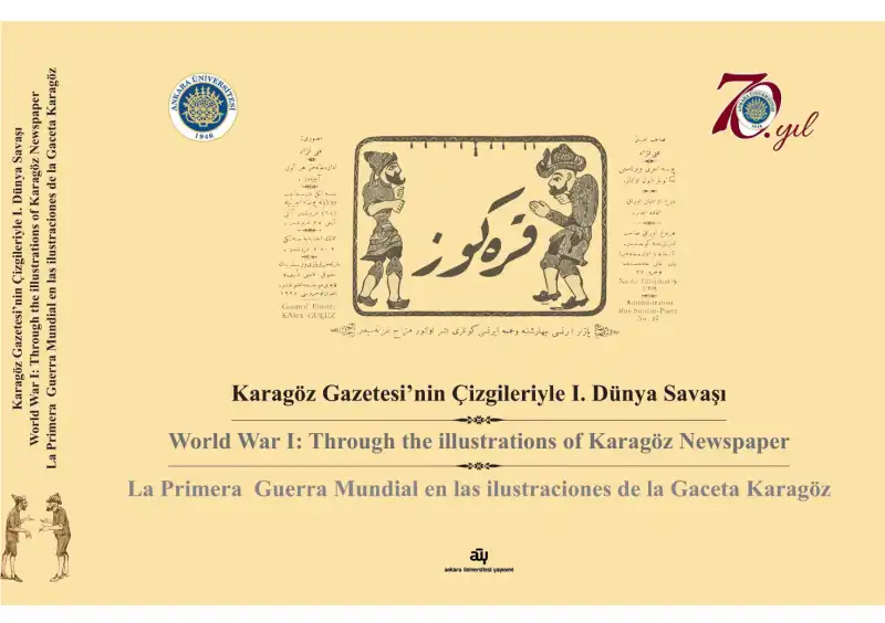 Karagöz Gazetesi'nin Çizgileriyle I. Dünya Savaşı — Çiğdem Aslan, Mustafa Toker