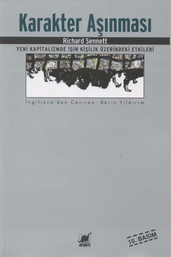 Karakter Aşınması — Richard Sennett