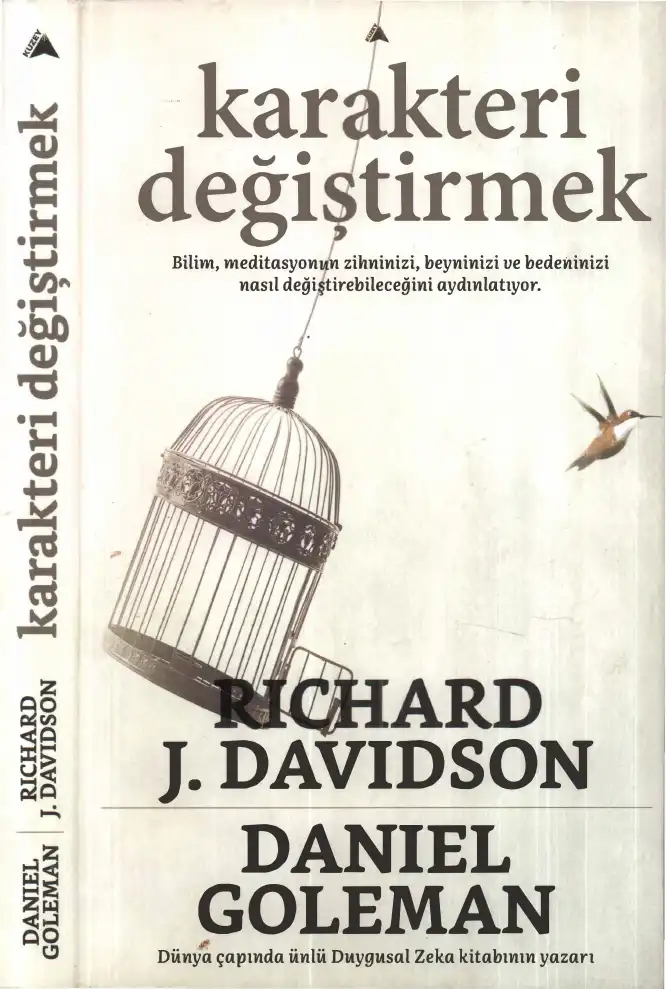 Karakteri Değiştirmek — Richard J. Davidson, Daniel Goleman