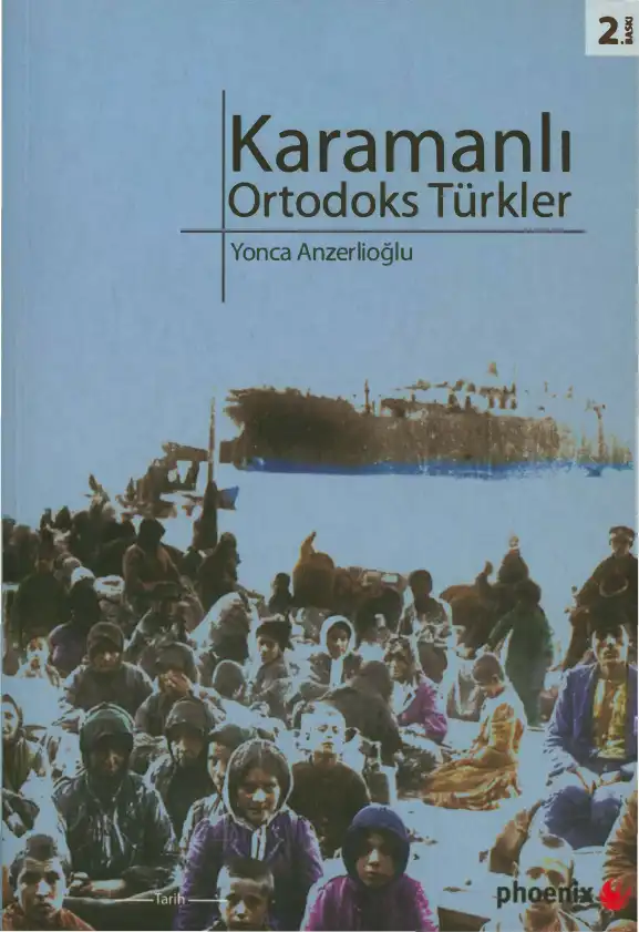 Karamanlı Ortodoks Türkler — Yonca Anzerlioğlu