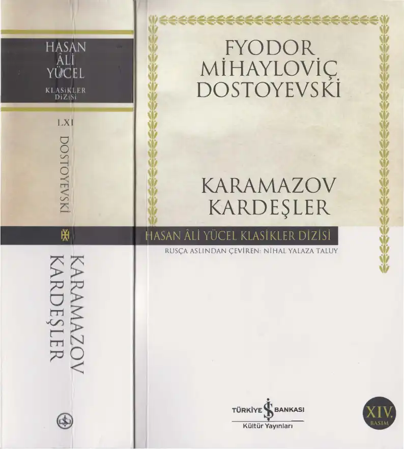 Karamazov Kardeşler — Fyodor Mihayloviç Dostoyevski
