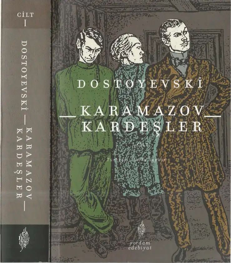 Karamazov Kardeşler Cilt I — Fyodor Dostoyevski
