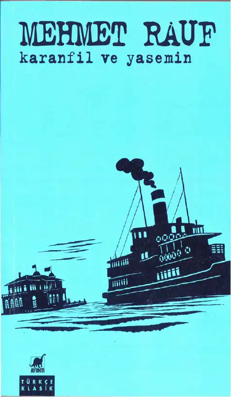 Karanfil ve Yasemin — Leskovikli Mehmet Rauf
