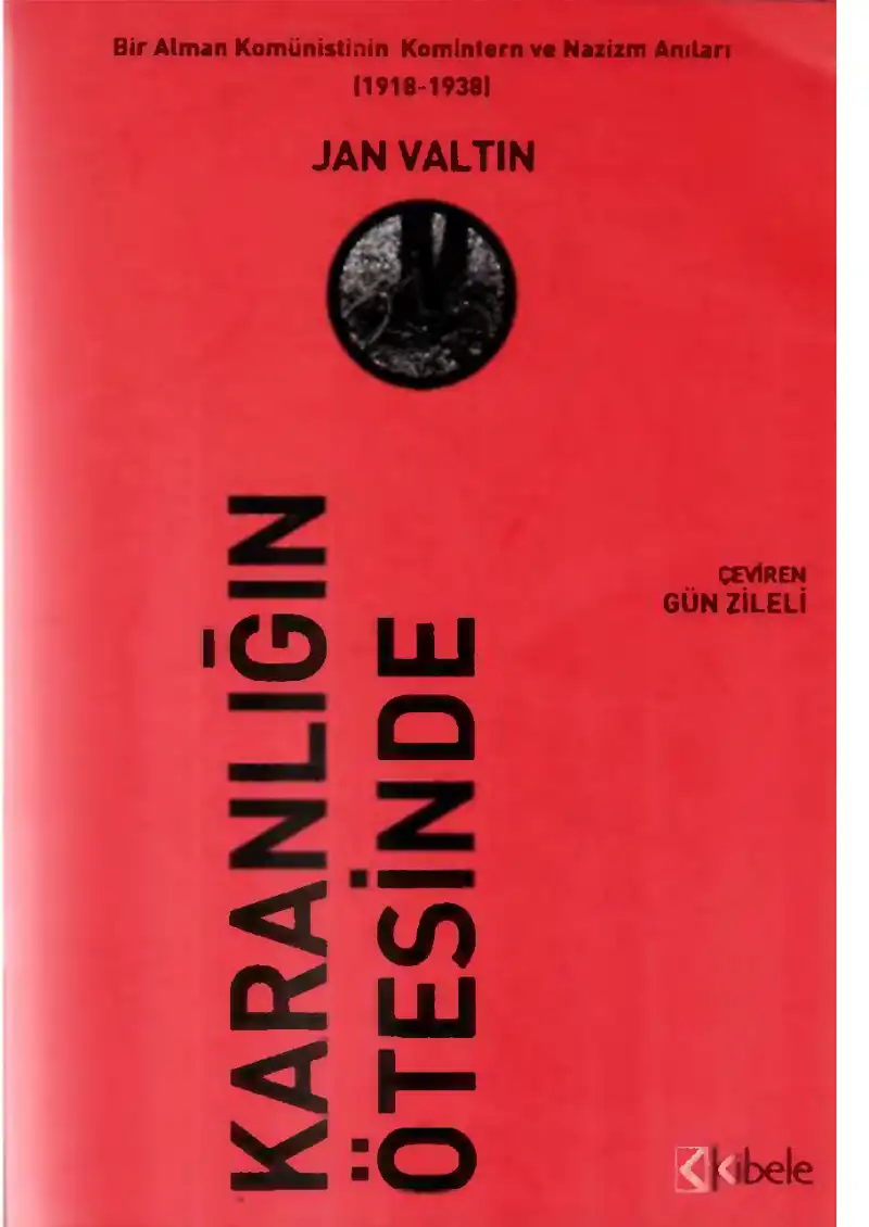 Karanlığın Ötesinde — Jan Valtin