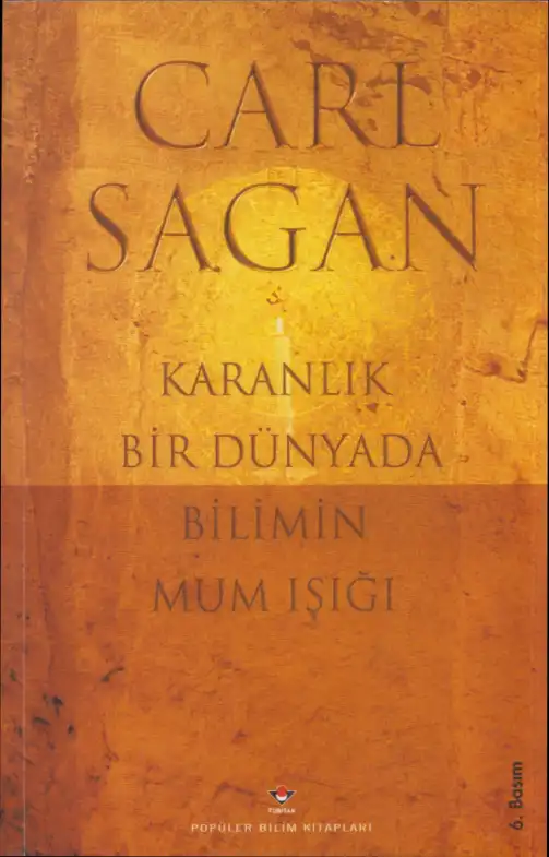 Karanlık Bir Dünyada Bilimin Mum Işığı — Carl Sagan, Ann Druyan