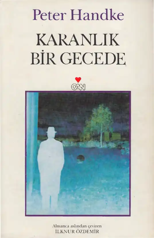 Karanlık Bir Gecede — Peter Handke