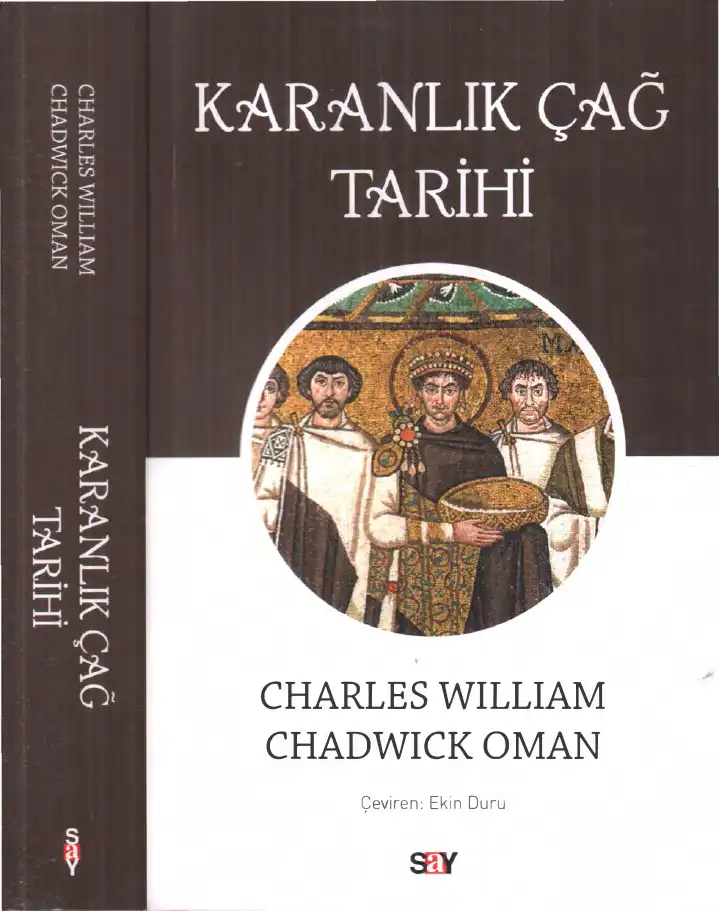 Karanlık Çağ Tarihi — Charles William Chadwick Oman