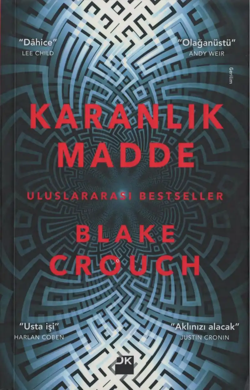 Karanlık Madde — Blake Crouch