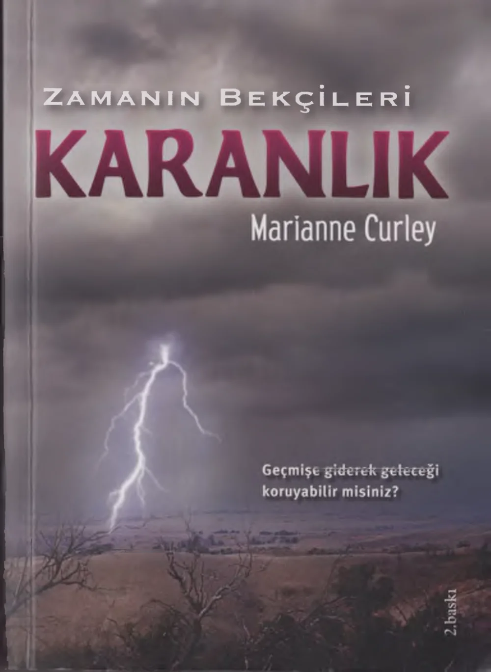 Karanlık — Marianne Curley