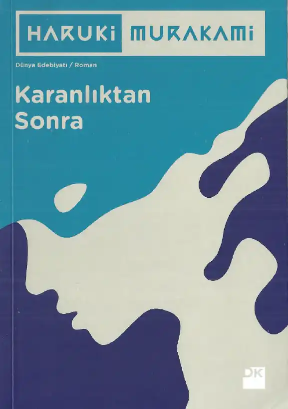 Karanlıktan Sonra — Haruki Murakami