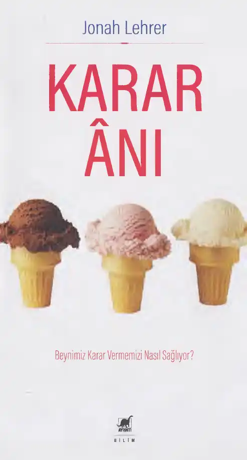 Karar Anı — Jonah Lehrer