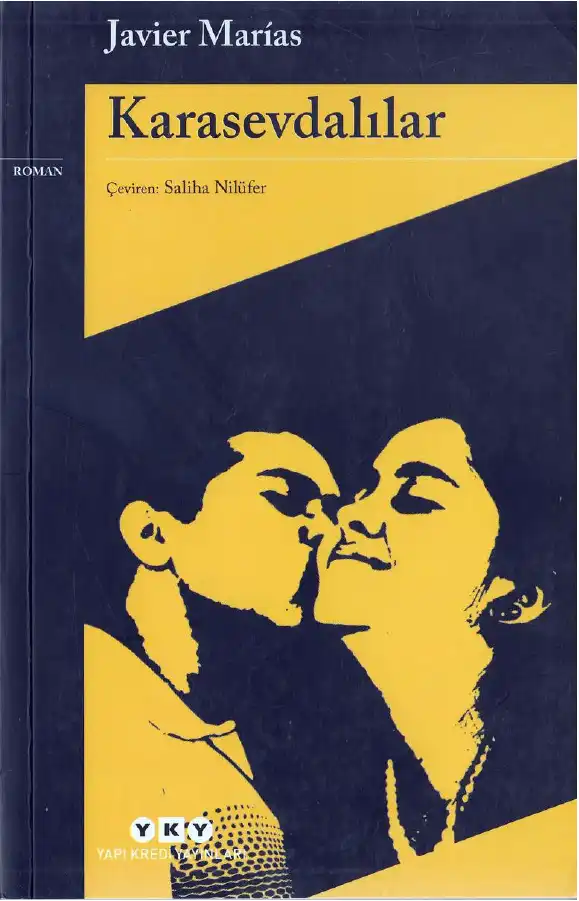 Karasevdalılar — Javier Marías
