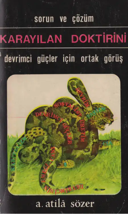Karayılan Doktrini (Devrimci Güçler İçin Ortak Görüş) — A. Atila Sözer