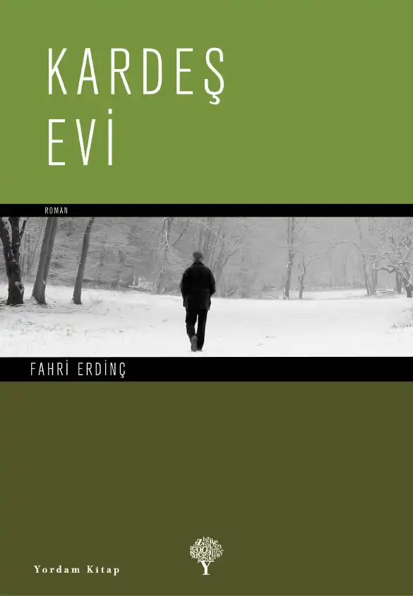 Kardeş Evi — Fahri Erdinç